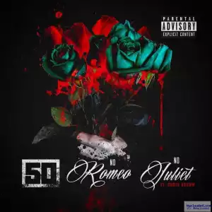 50 Cent - No Romeo No Juliet Ft . Chris Brown(CDQ)